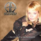 Alyson Avenue : I Am (Your Pleasuremaker)